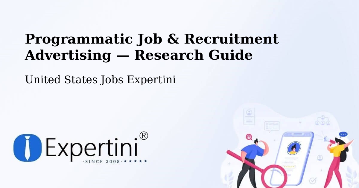 Programmatic Job & Recruitment Advertising — Research Guide – Ithaca
